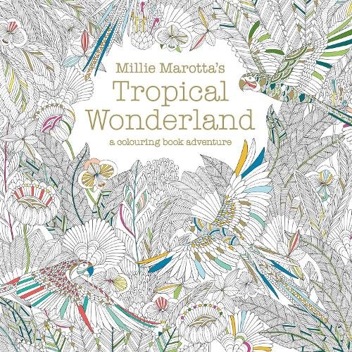 Millie Mariotta's Tropical Wonderland.jpg