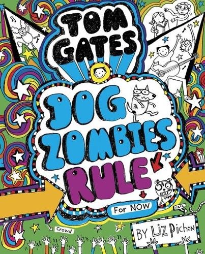 Tom Gates Dog Zombies Rule.jpg