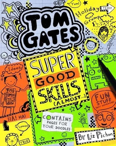 Tom Gates Super Good Skills.jpg