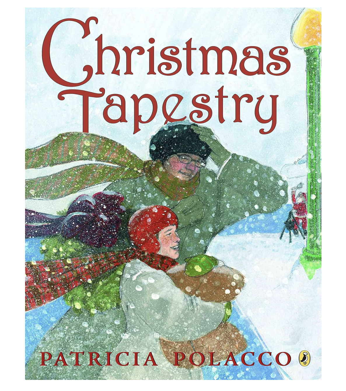 Cover of the book 'Christmas Tapestry' by Patricia Polacco, featuring an illustration of two people in a snowy scene. One person wears a red winter hat and a plaid scarf, and the other wears a green coat and scarf. They appear to be outdoors, surrounded by snowflakes, with a lamppost in the background. Bold red text displays the title at the top.