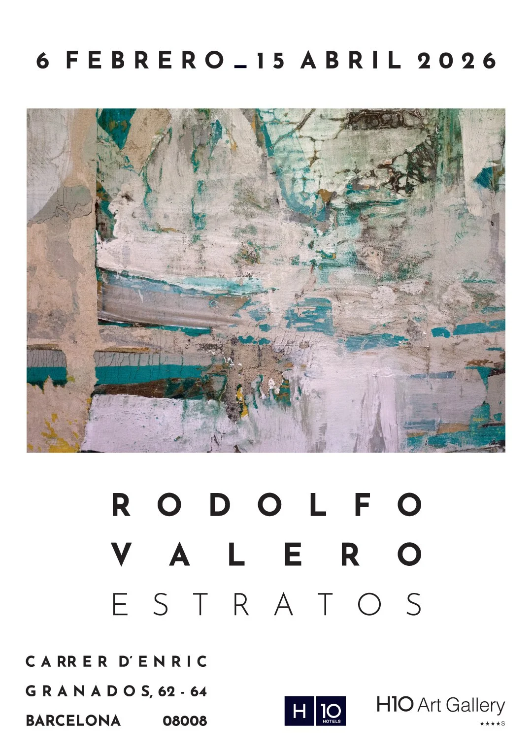 ESTRATOS | Rodolfo Valero | H10 Art Gallery | 2026