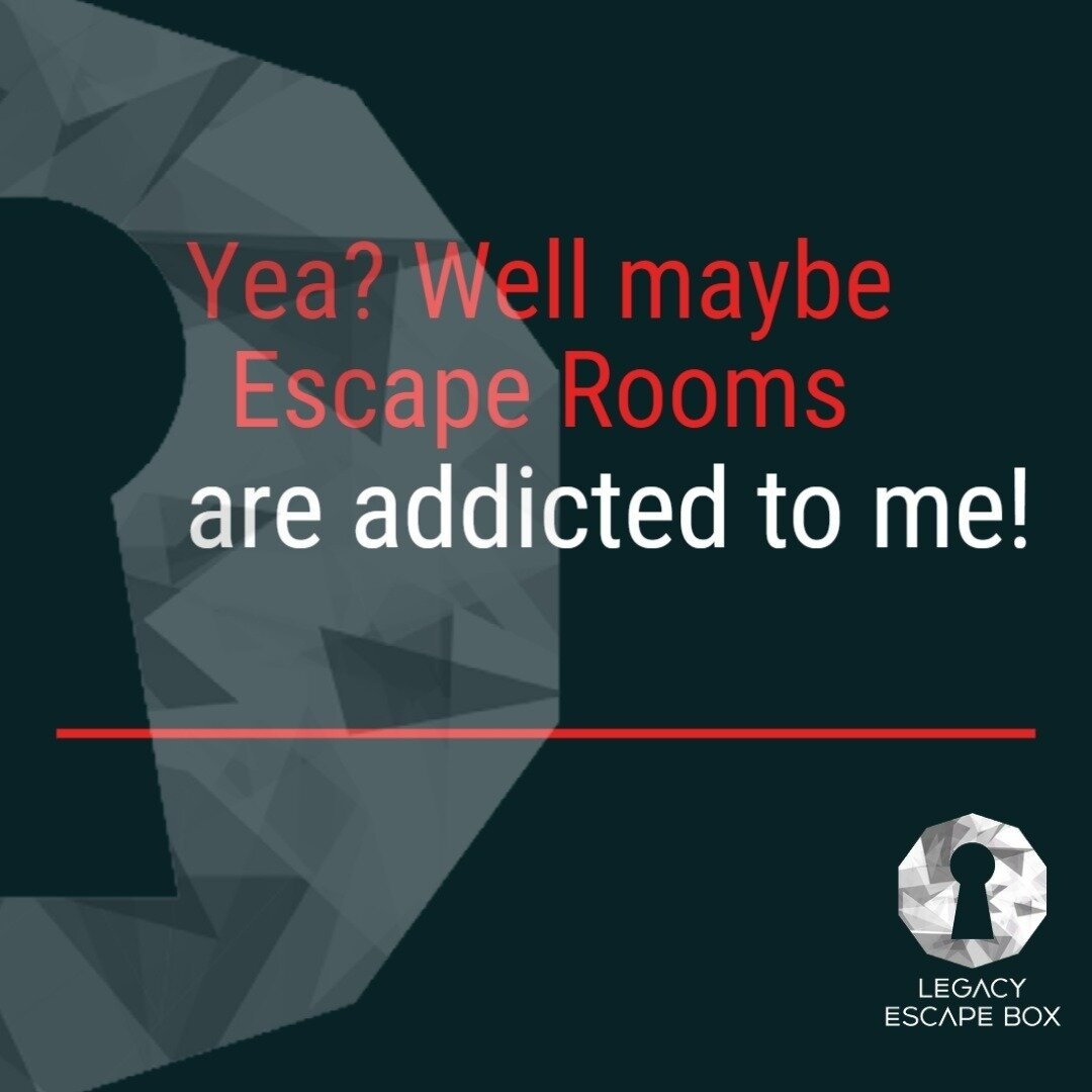 Tag a friend who said you were addicted...
.
.
#escaperooms #legacyescapebox #friends #escapegames #mystery #addicted #games #escapegame #escaperoom