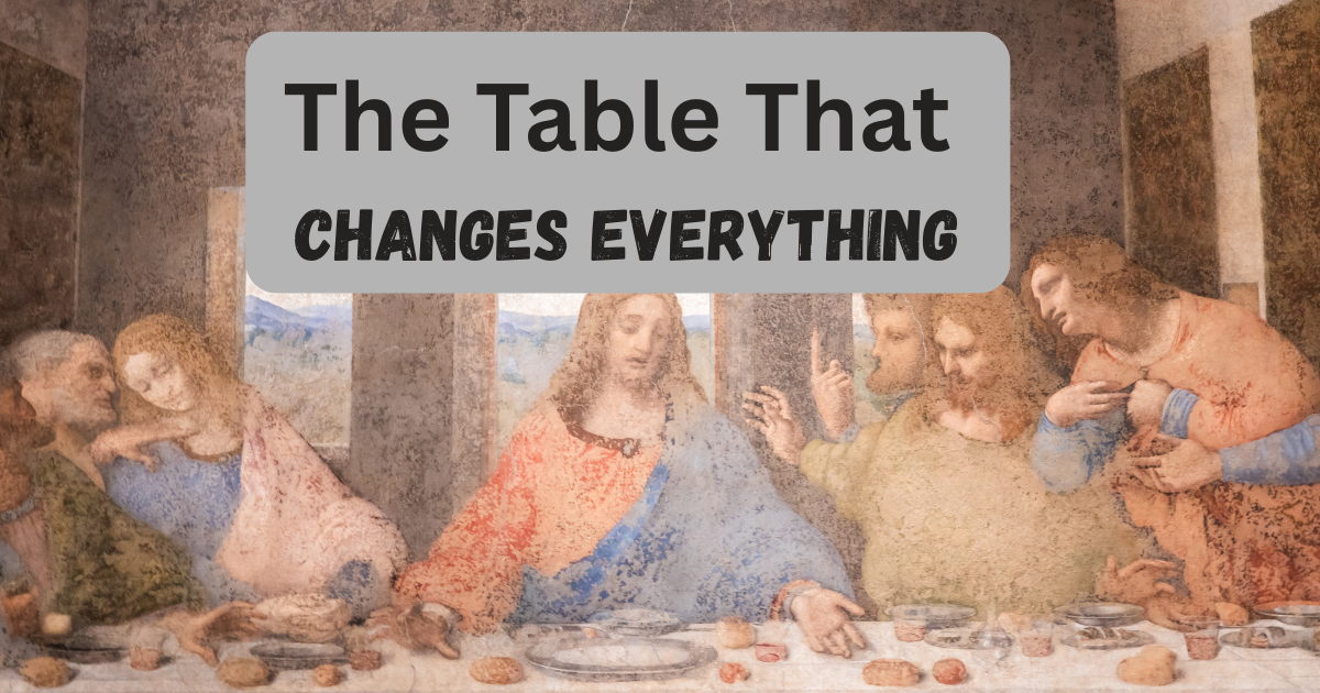 The Table That Changes Everything