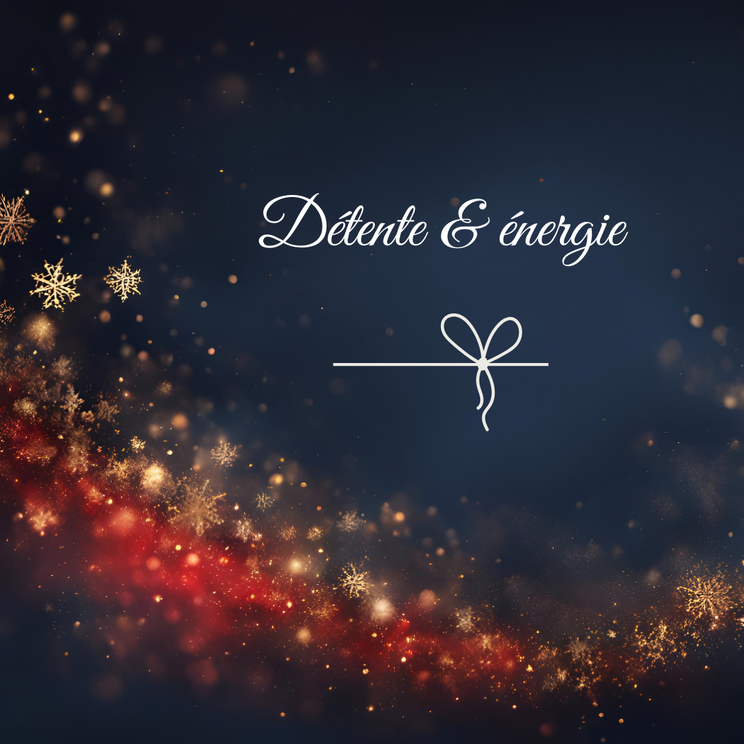 Coffret Noël – Détente & Énergie