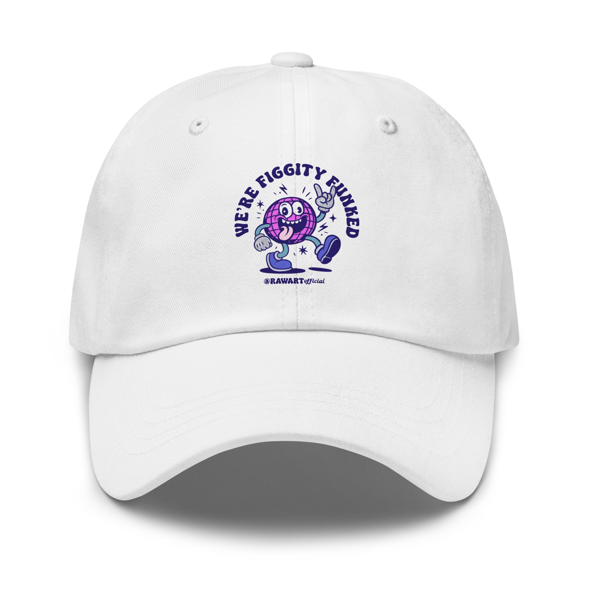 We’re Figgity Funked™ Dad Hat – Unstructured Low-Profile Cotton Cap with Adjustable Buckle - POP ARTIST @RAWARTOFFICIAL