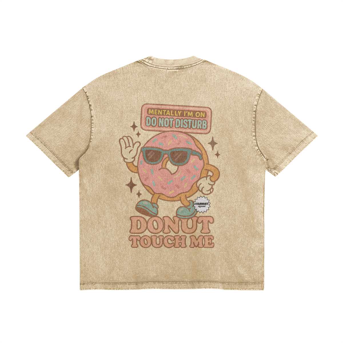 Faded beige t-shirt with a cartoon donut in sunglasses waving under a sign that says “Do Not Disturb,” with the phrase “Donut Touch Me” printed below