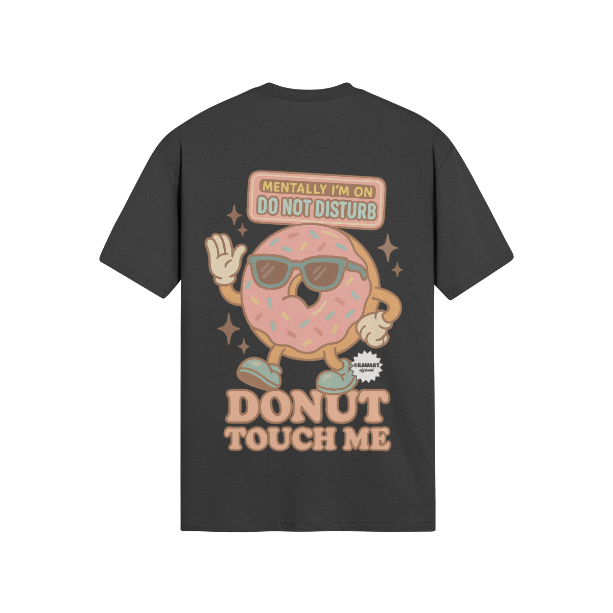 Black t-shirt with a pink frosted donut cartoon wearing sunglasses, waving under a sign that says “Do Not Disturb,” with the phrase “Donut Touch Me” below