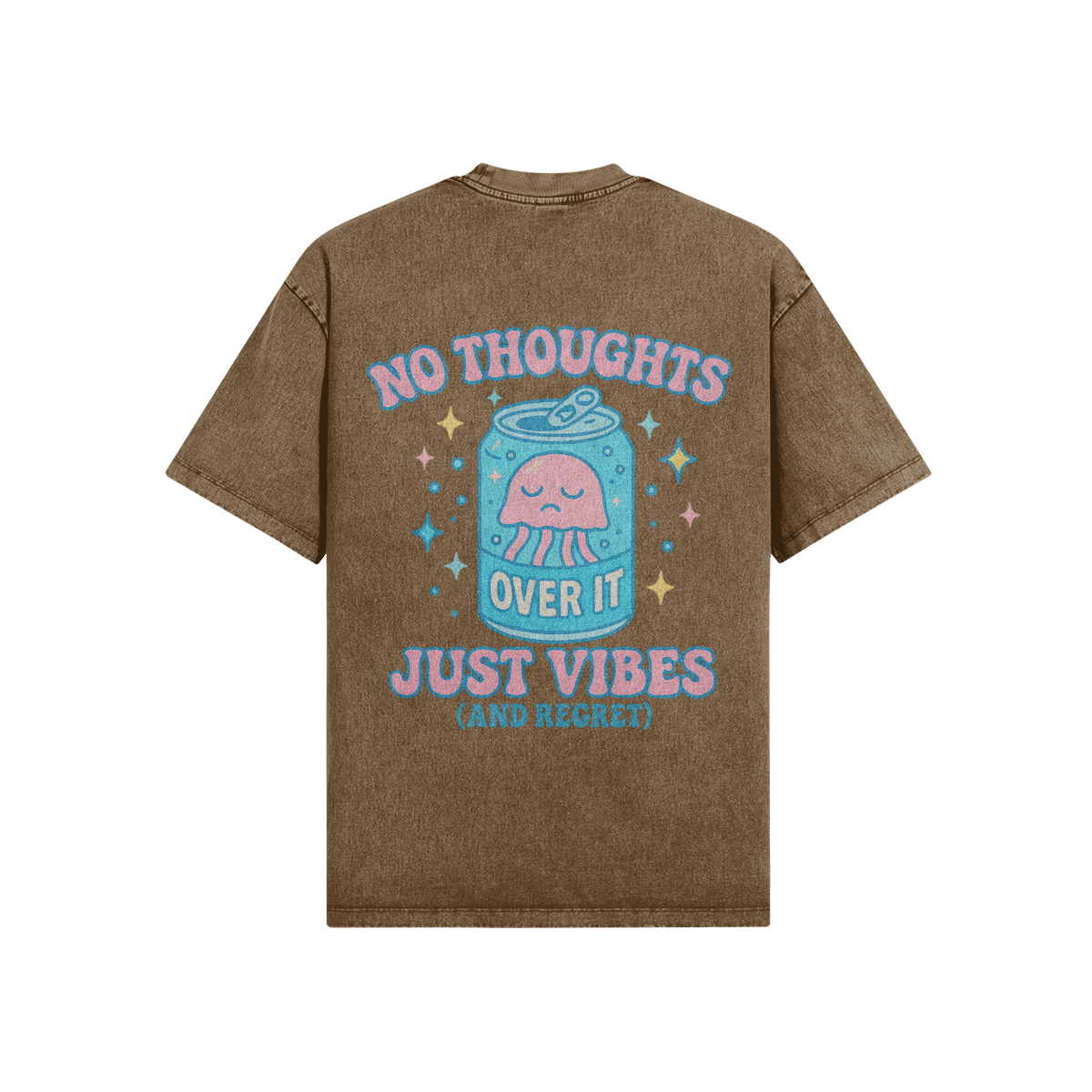 Washed brown tee with a cartoon soda can and âOver It, Just Vibesâ pastel design.