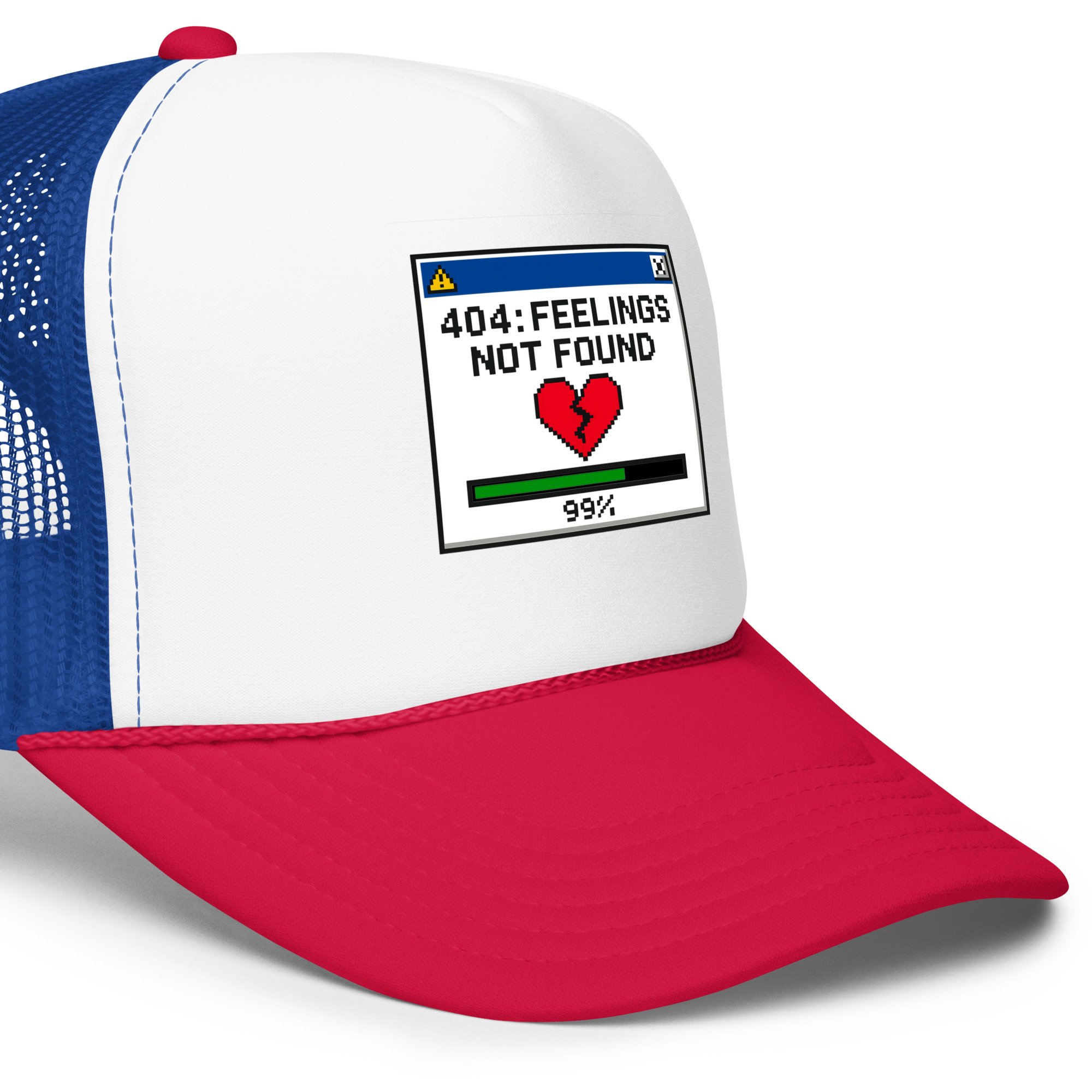 Red, white, and blue foam trucker hat with a pixel-style window reading “404: Feelings Not Found” and a broken red heart with a loading bar at 99%.