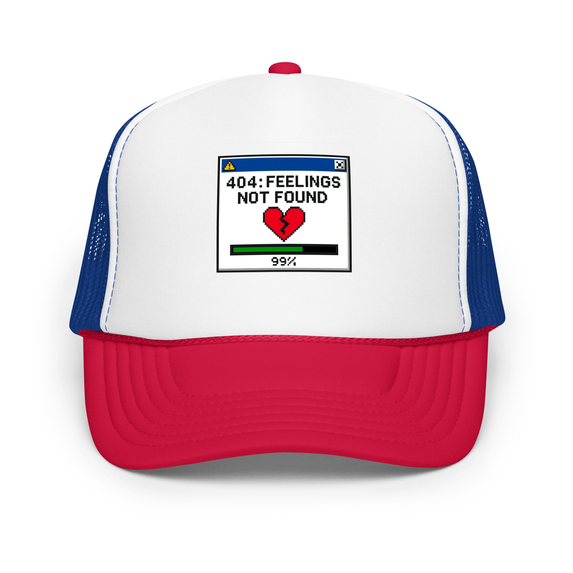 Red, white, and blue foam trucker hat with a pixel-style window reading “404: Feelings Not Found” and a broken red heart with a loading bar at 99%.