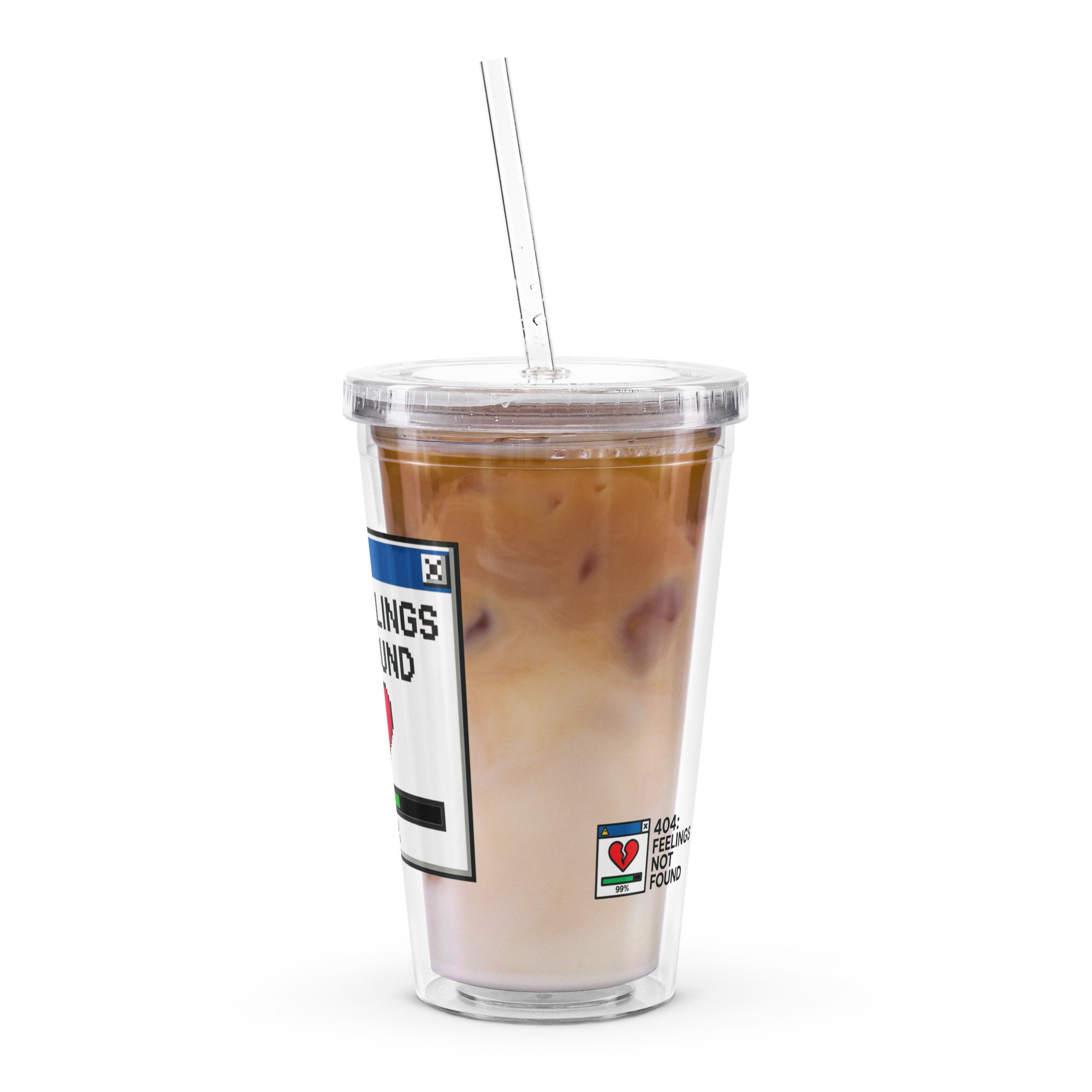 Clear insulated tumbler with pixel art of a broken heart and “404: Feelings Not Found” error message.