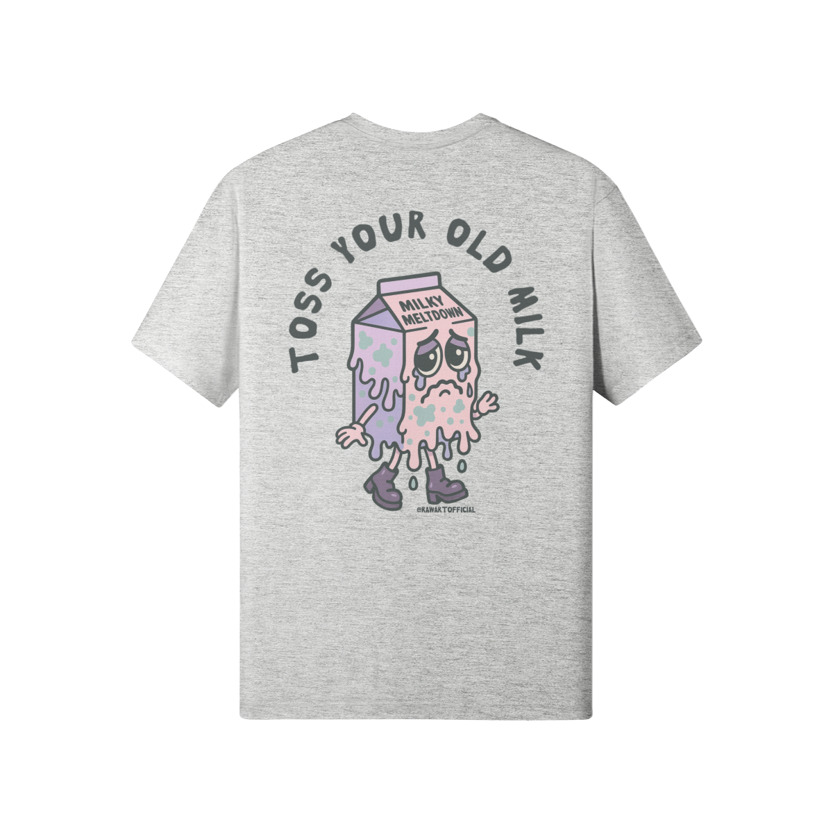 Gray classic t-shirt with a cartoon milk carton melting down, surrounded by the phrase “Toss Your Old Milk” in bold lettering.