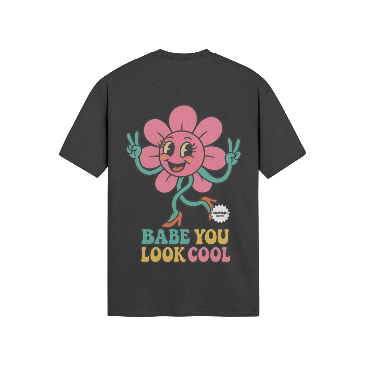 White oversized tee with pink retro flower and “Babe You Look Cool” text