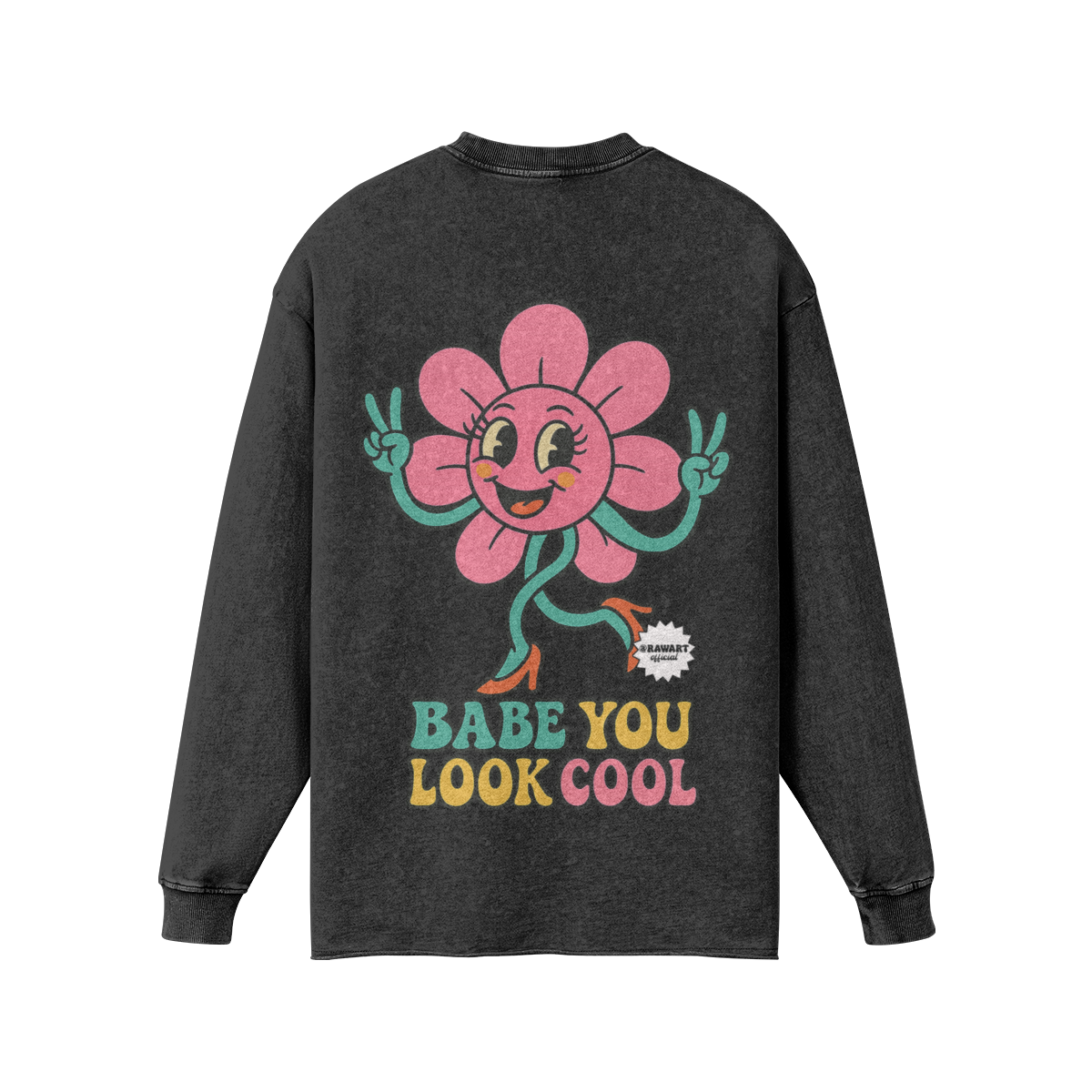 Black faded long sleeve with pink retro flower and “Babe You Look Cool” text