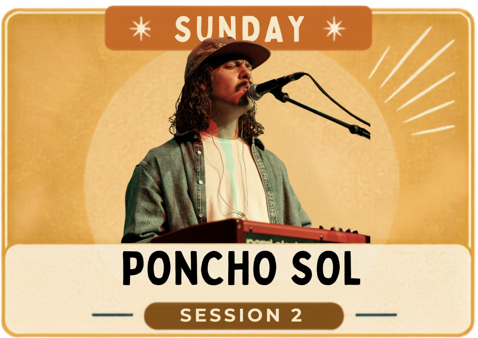 Sunday Session 2 Poncho Sol