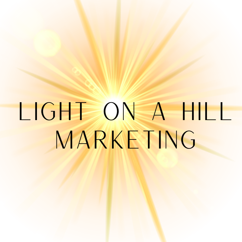 Light On A Hill Marketing Agency, LLC