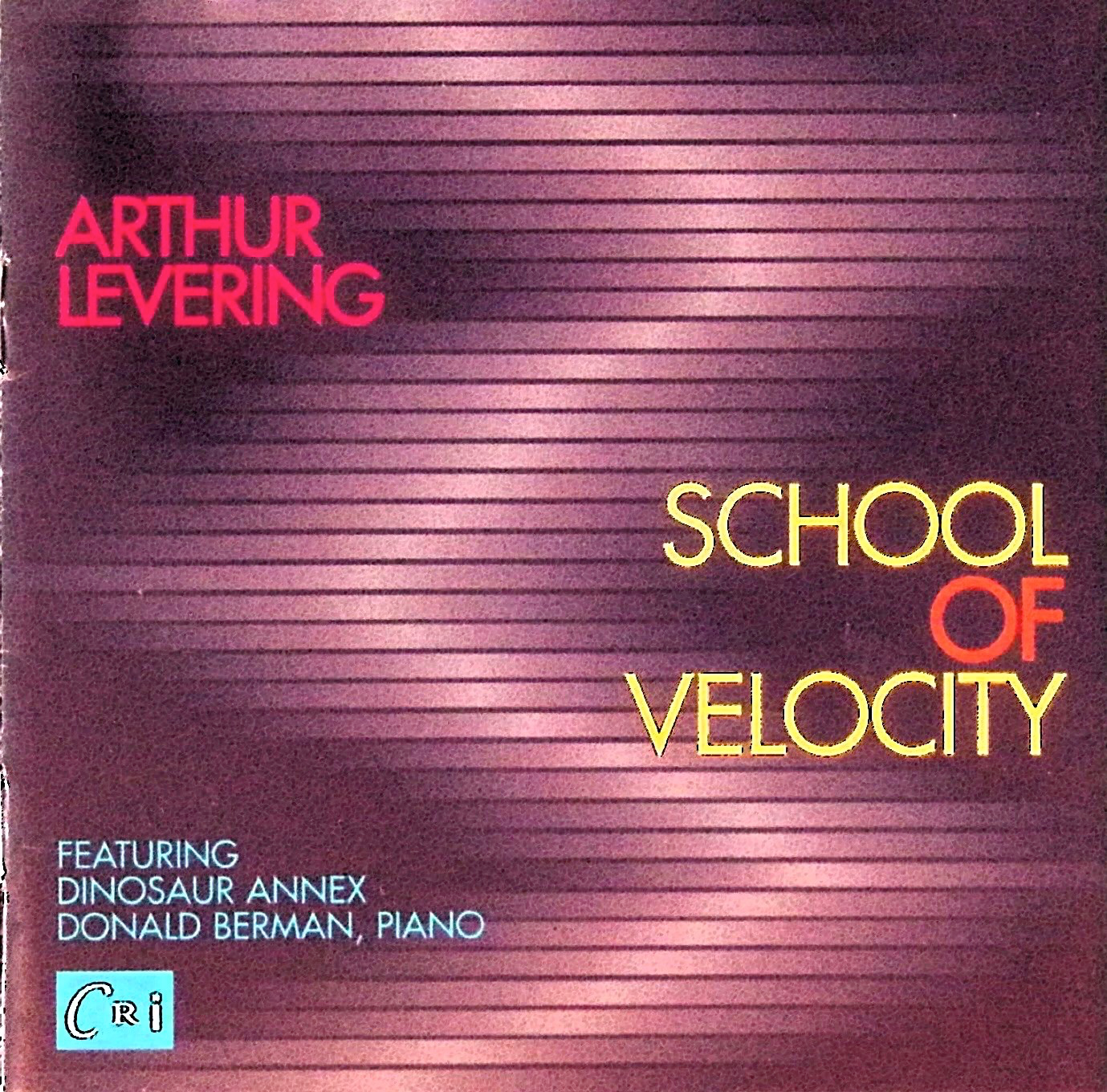 Donald Berman, Arthur Levering: School of Velocity (CRI 812) 1999