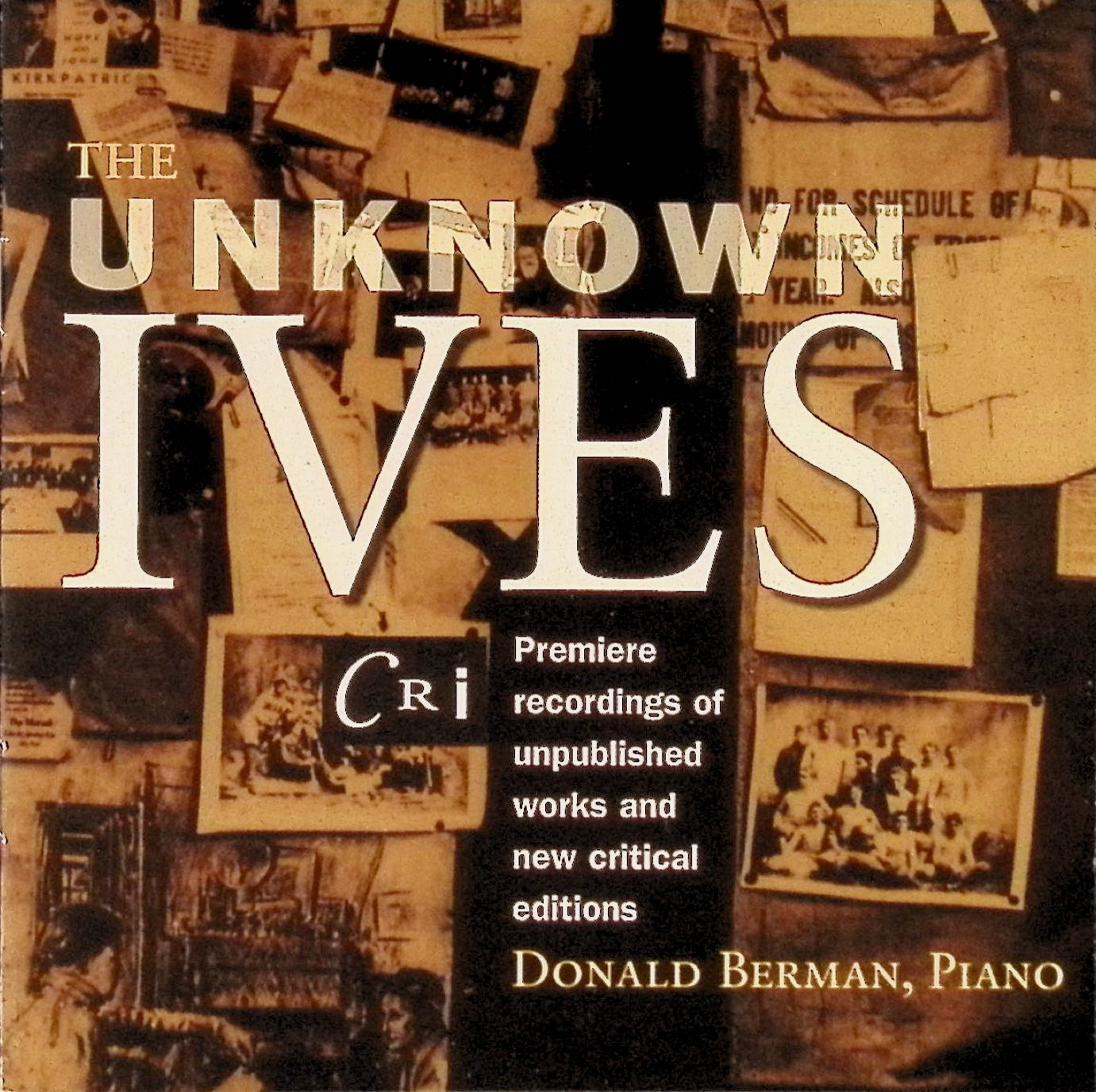 Donald Berman, The Unknown Ives (CRI 811) 1999