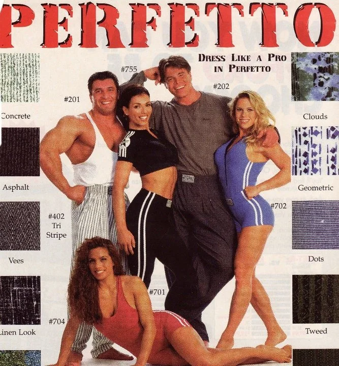 Perfetto Sportswear Catalog
Mixed in a group of Champions:
Bodybuilding Champions, Milos Sarcev and Roland Kickinger; Fitness Champions Monica Brant and Ursula Alberto (bottom)
1996