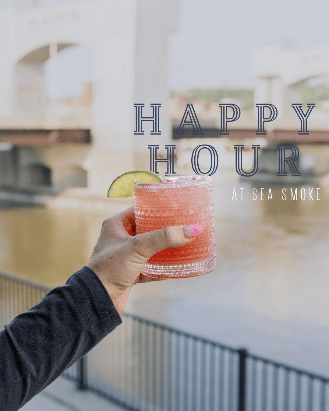 Because everyone deserves a little extra fun.

Sea you at Happy Hour 🌊

4 PM - 6 PM | Sunday - Thursday