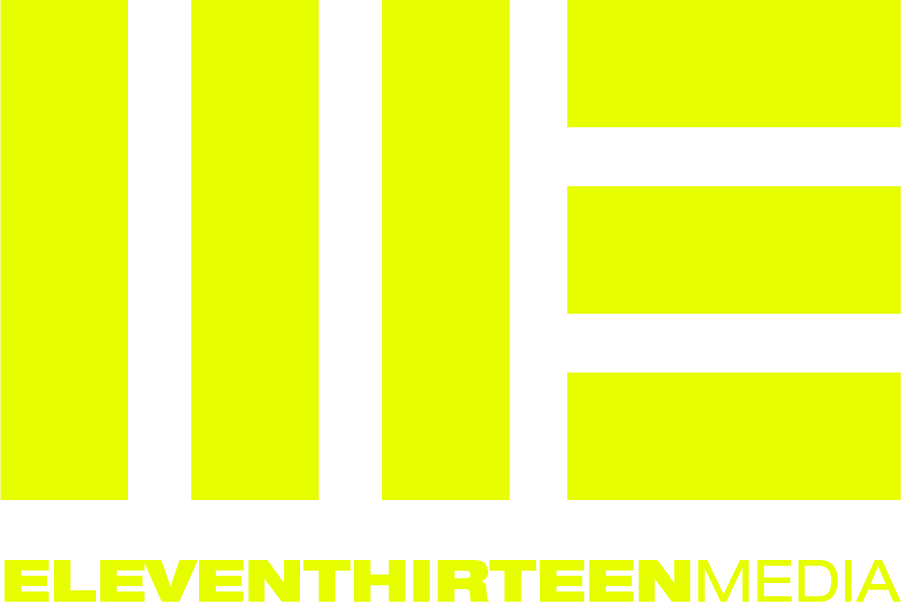 ELEVENTHIRTEEN MEDIA