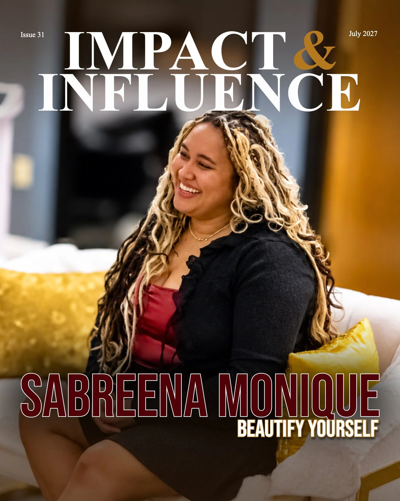 Impact & Influence Magazine July 2027
