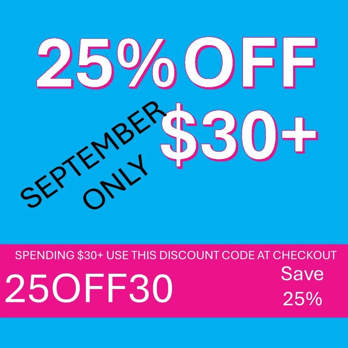 25percent off 30+ (1).jpg