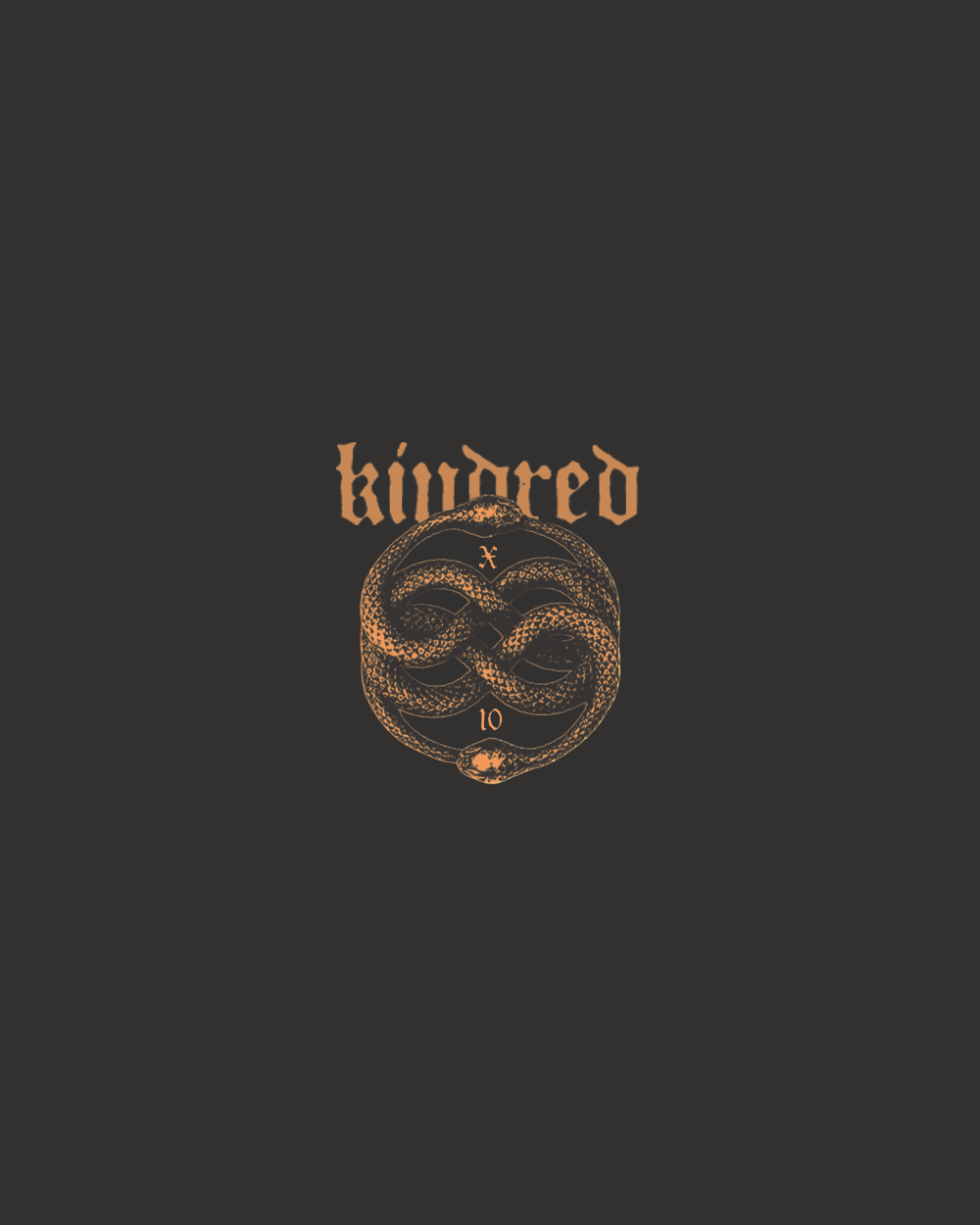 KINDRED 10 YEAR ANNIVERSARY