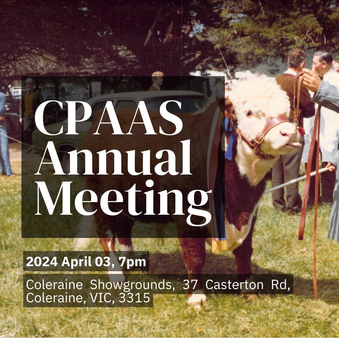 2024 CPAAS AGM - Coleraine Show

Come along to the 2024 Annual General Meeting at the Coleraine Showgrounds on the 3rd of April from 7pm. All welcome.