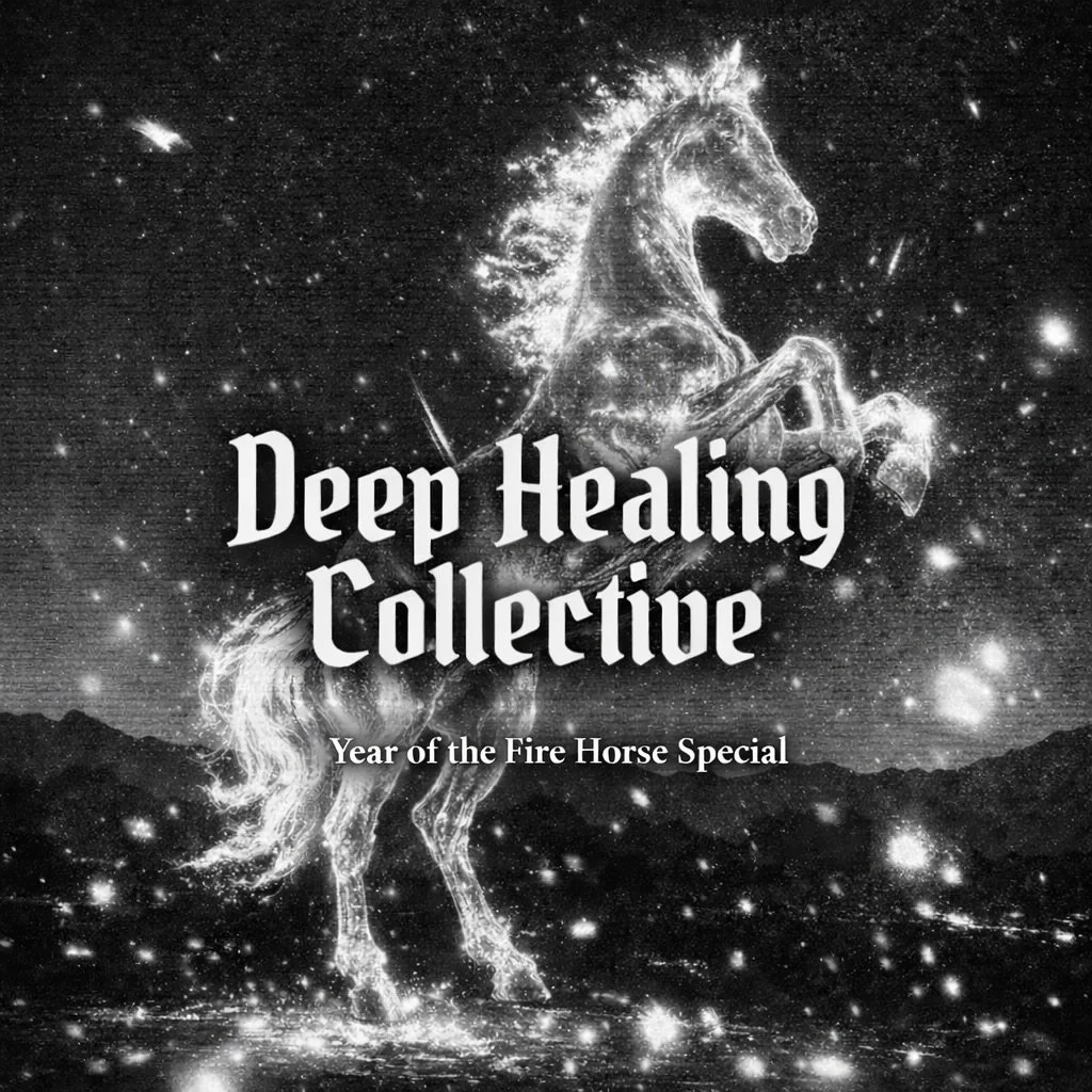 ✨Year of the Fire Horse
Deep Healing Energy Collective Special -  This Sunday!

As we close the Year of the Snake, many of us have been shedding old skins - releasing patterns, emotions, and identities that no longer fit.

Now the energy shifts.

The