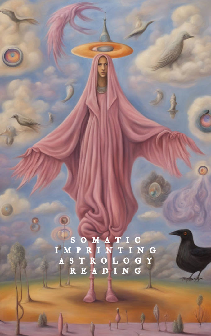 Somatic Imprinting Astrology Reading
