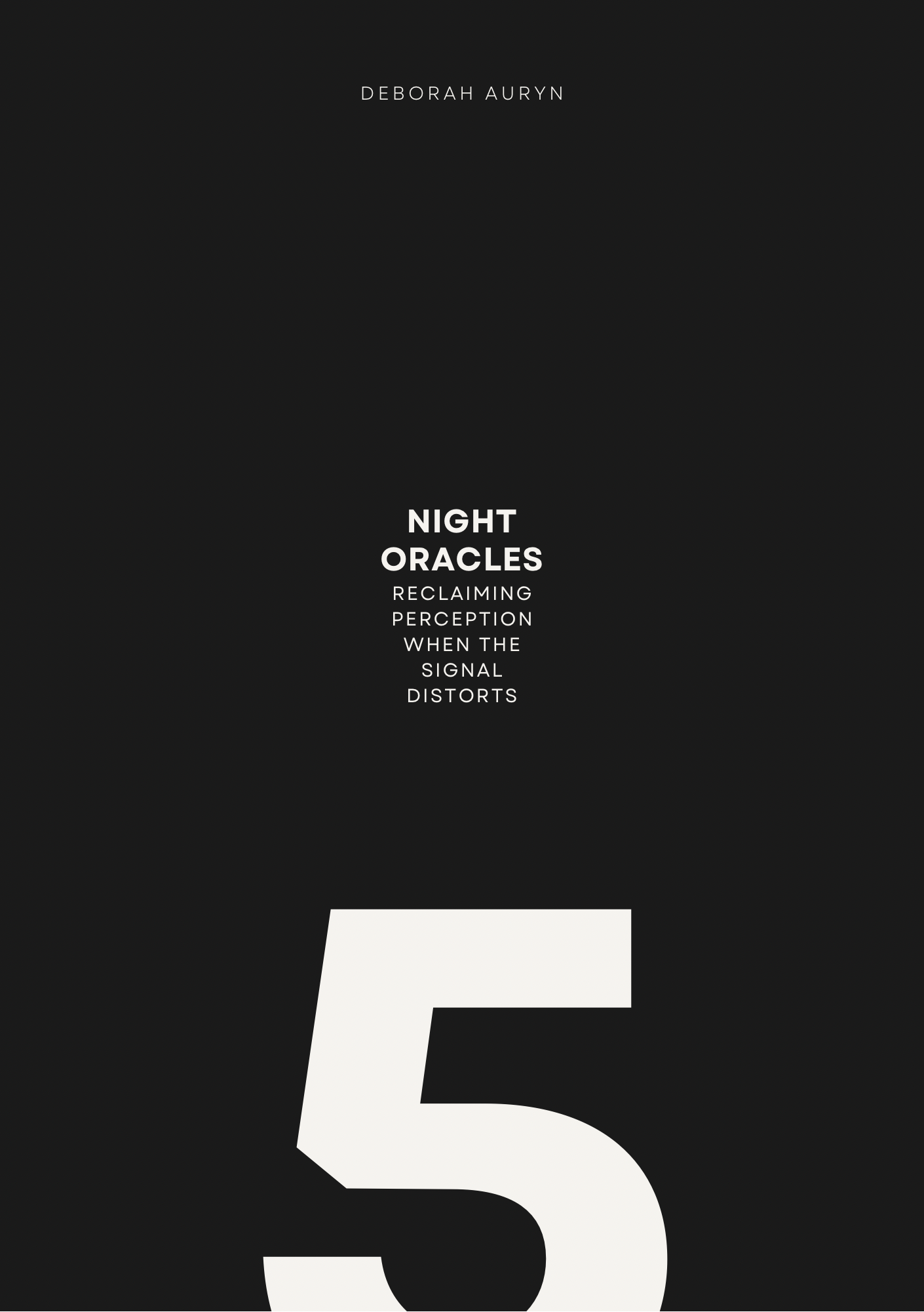 Night Oracles: Reclaiming Perception When the Signal Distorts