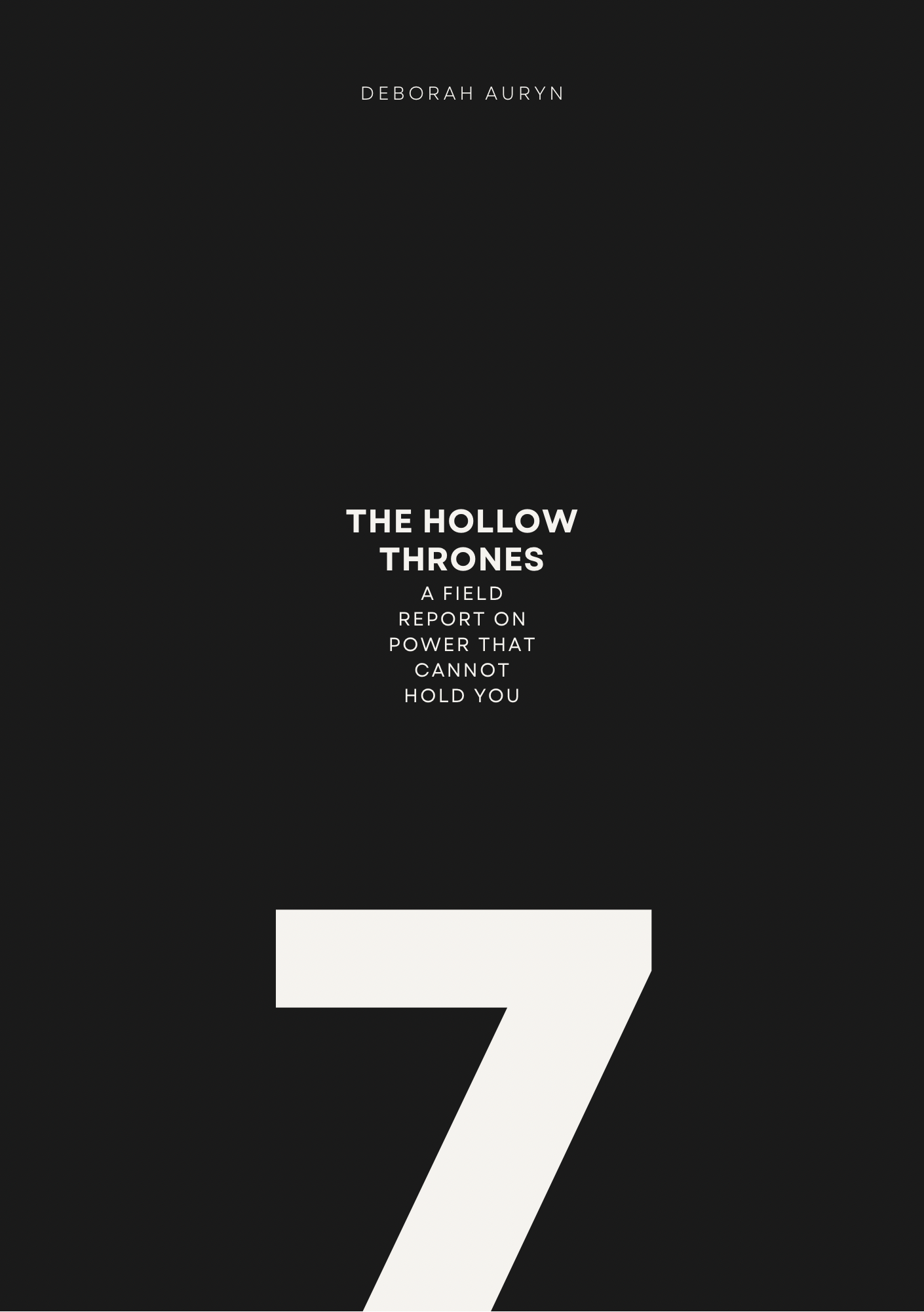 The Hollow Thrones: A Field Report on Power That Cannot Hold You
