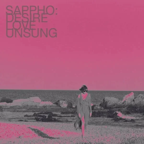 Awakened Flutters - Sappho Fragments Part 1 & 2