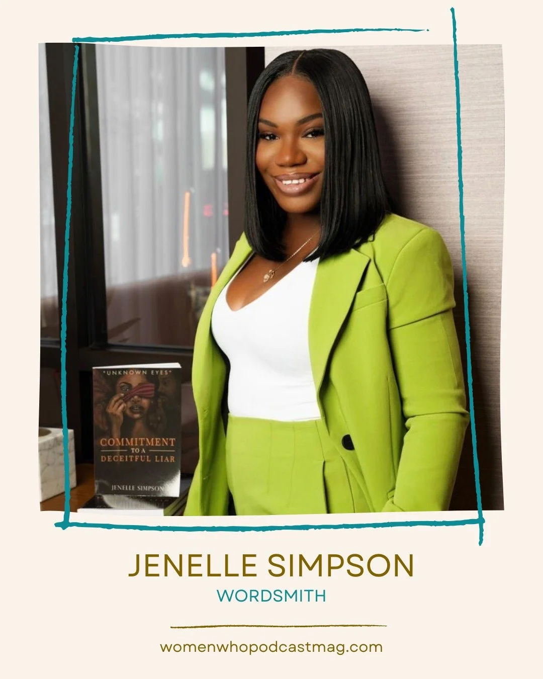 MEET THE WRITER!

Jenelle (Jen) Simpson is a bestselling author and the visionary behind Life&rsquo;s Deceit, a platform dedicated to healing, empowerment, and legacy-building.

In the January issue, Jenelle wrote the article "Fresh Starts and F