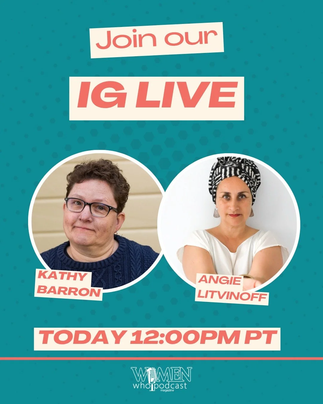 IG LIVE TODAY!

We're going LIVE at 12pm PT/ 3pm ET!

Kathy will be chatting with featured podcaster Angie Litvinoff, host of You Are The Creatrix, about her show, women discovering their creativity, and her advice for women podcasters.

Read all abo