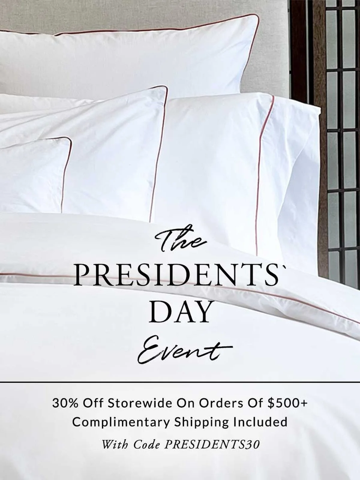 The Presidents&rsquo; Day Event has begun&hellip;

Enjoy 30% off storewide on orders $500+, with complimentary shipping included.

#luxurysheets #percalesheets #anichini #luxurybedding