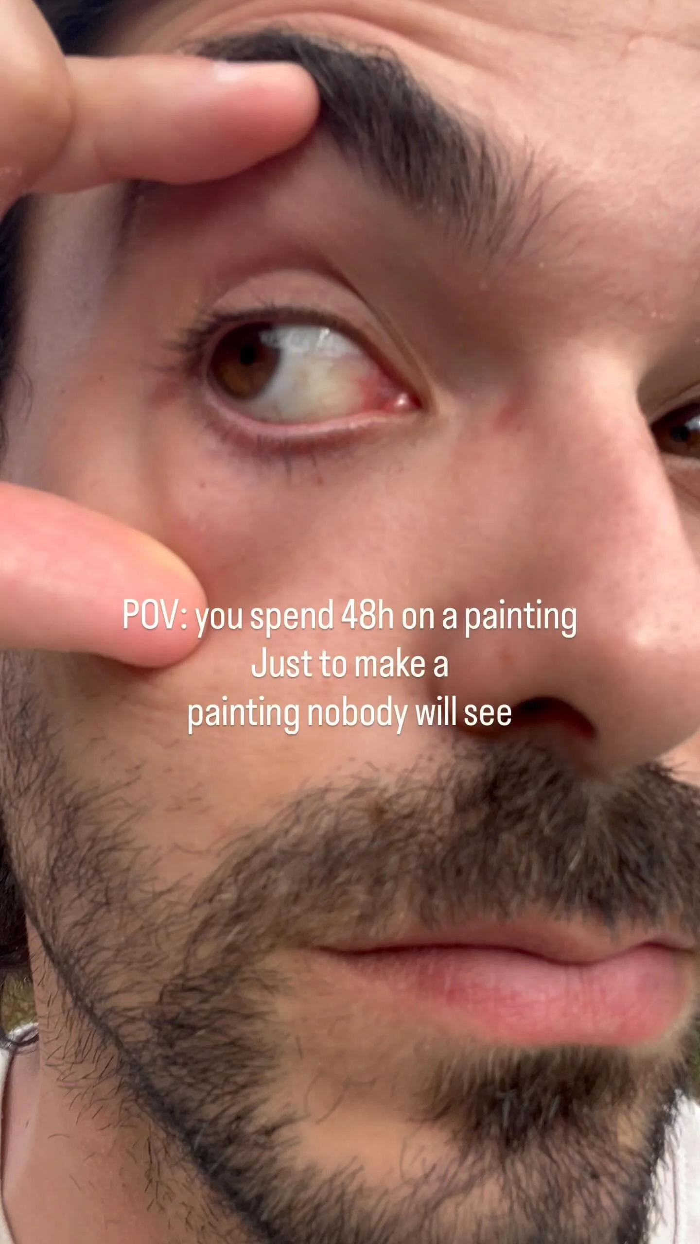 The sad life of a painter
This is my self-portrait oil painting