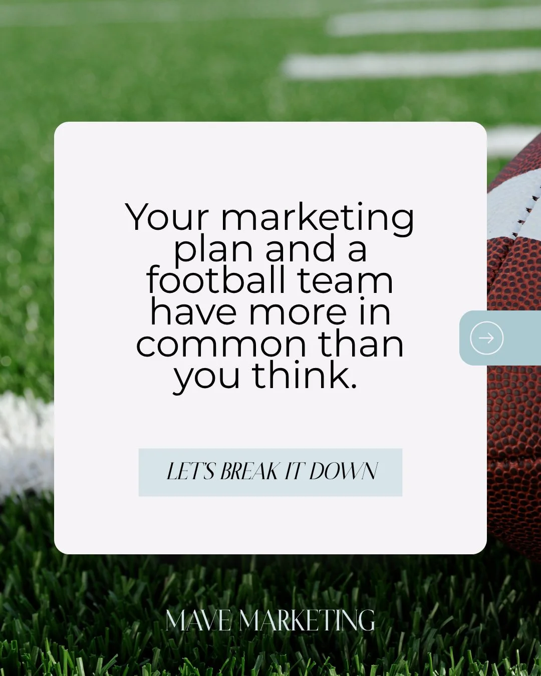 It's football season, which means everyone's talking strategy, plays, and who's actually got a game plan versus who's just hoping for the best.

Turns out, marketing works the same way.

Conventional marketing tells the team "get the ball in the