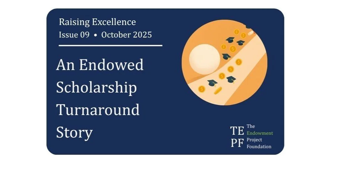 An Endowed Scholarship Turnaround Story