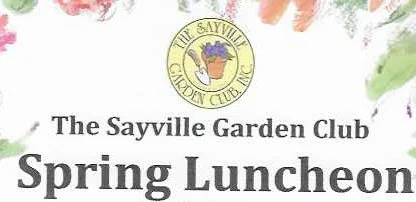 Sayville Garden Club Fundraising Luncheon