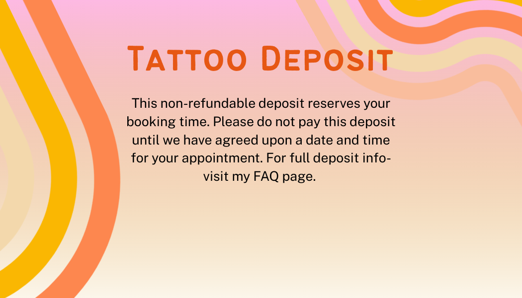 Tattoo Deposit
