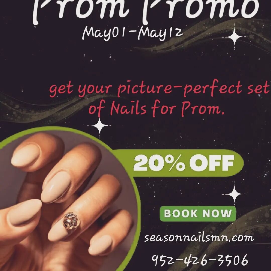 check out our Prom Promotions! 20% any services! Get that perfect set of nails just in time for Prom. Book now at Seasonnailsmn.com or call 952-426-3506. 

@bloomingtonkennedy @jeffhighschool @bloomingtonpublicschools

#promnails #prom #nails #nailar