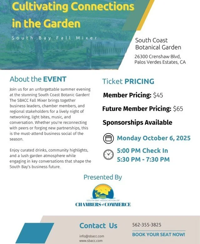 Palos Verdes Peninsula Chamber of Commerce is a member of the South Bay Association of Chambers of Commerce SBACC. You are invited to attend this exciting Fall Mixer at the Chamber member price. Come mix and mingle at the beautiful South Coast Botani