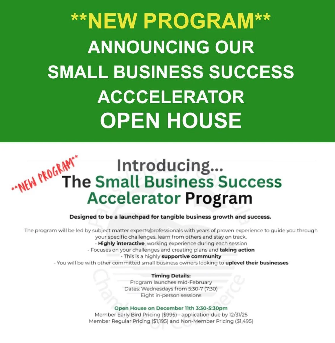 Small Business Accelerator!
Our first Open House will be held TONIGHT, Thursday, December 11th from 4:30-6pm at our Chamber Office.

Come meet the instructors/leaders and hear how this program can help YOUR business thrive! They will be available to 