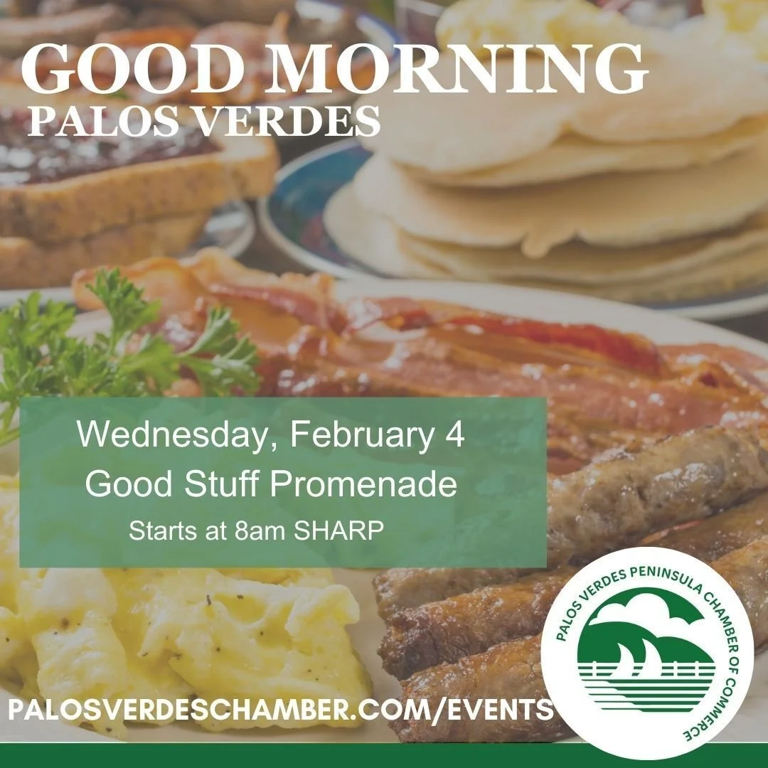 Wake up and join us for breakfast and networking!
Good Morning, Palos Verdes!
📆 Wed, Feb 4th
⏰ 8am SHARP
📍 Good Stuff Promenade PV
Register here: https://business.palosverdeschamber.com/events/details/good-morning-palos-verdes-networking-2026-17845