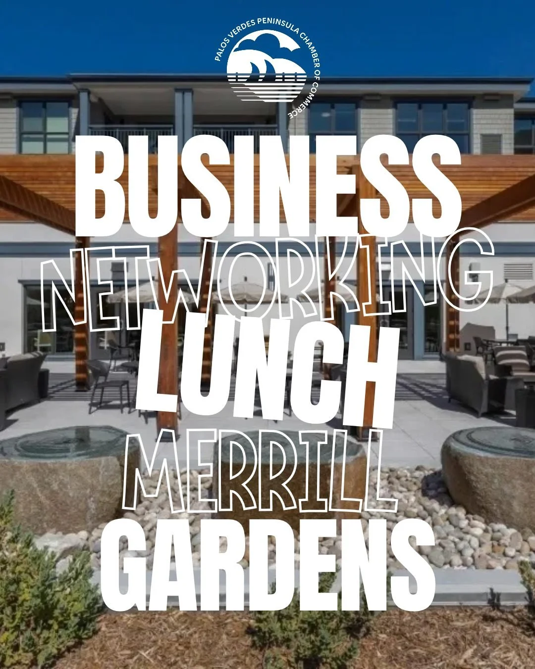 This month's Business Networking Lunch comes with a built-in tour. 🏡 Join us at Merrill Gardens in Rolling Hills Estates for 90 minutes of power networking, member and guest introductions, and special recognition of new members and anniversaries.

S