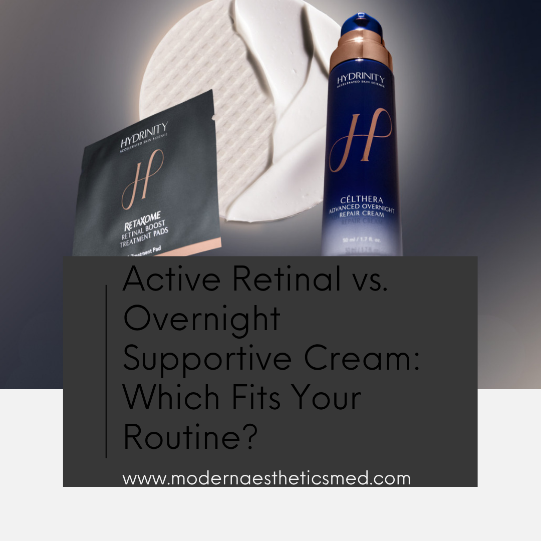 Active Retinal vs. Overnight Supportive Cream: Which Fits Your Routine?