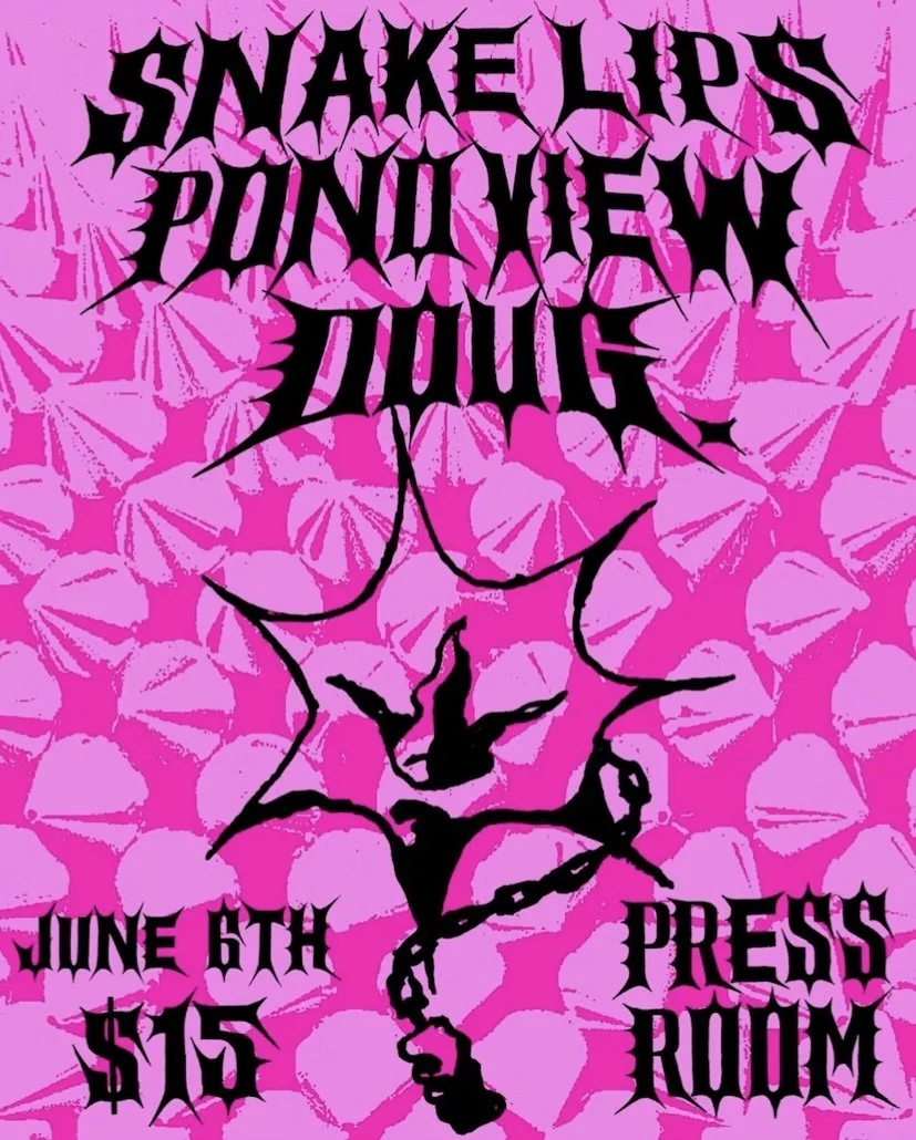 The Press Room: Snake Lips, Pond View, doug. (Collab w/ Alex Paquin)