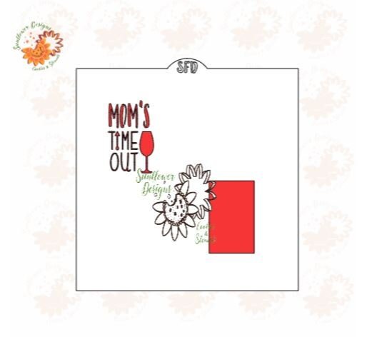 Wine Bottle Cookie Cutter and Mother’s Time Out Stencils